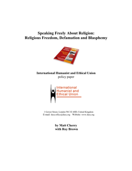 Speaking Freely About Religion: Religious Freedom, Defamation and Blasphemy