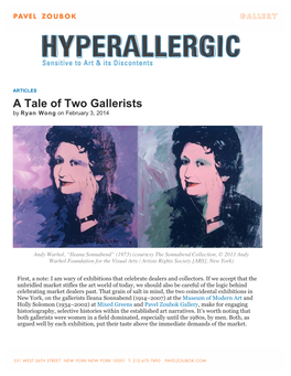 A Tale of Two Gallerists by Ryan Wong on February 3, 2014