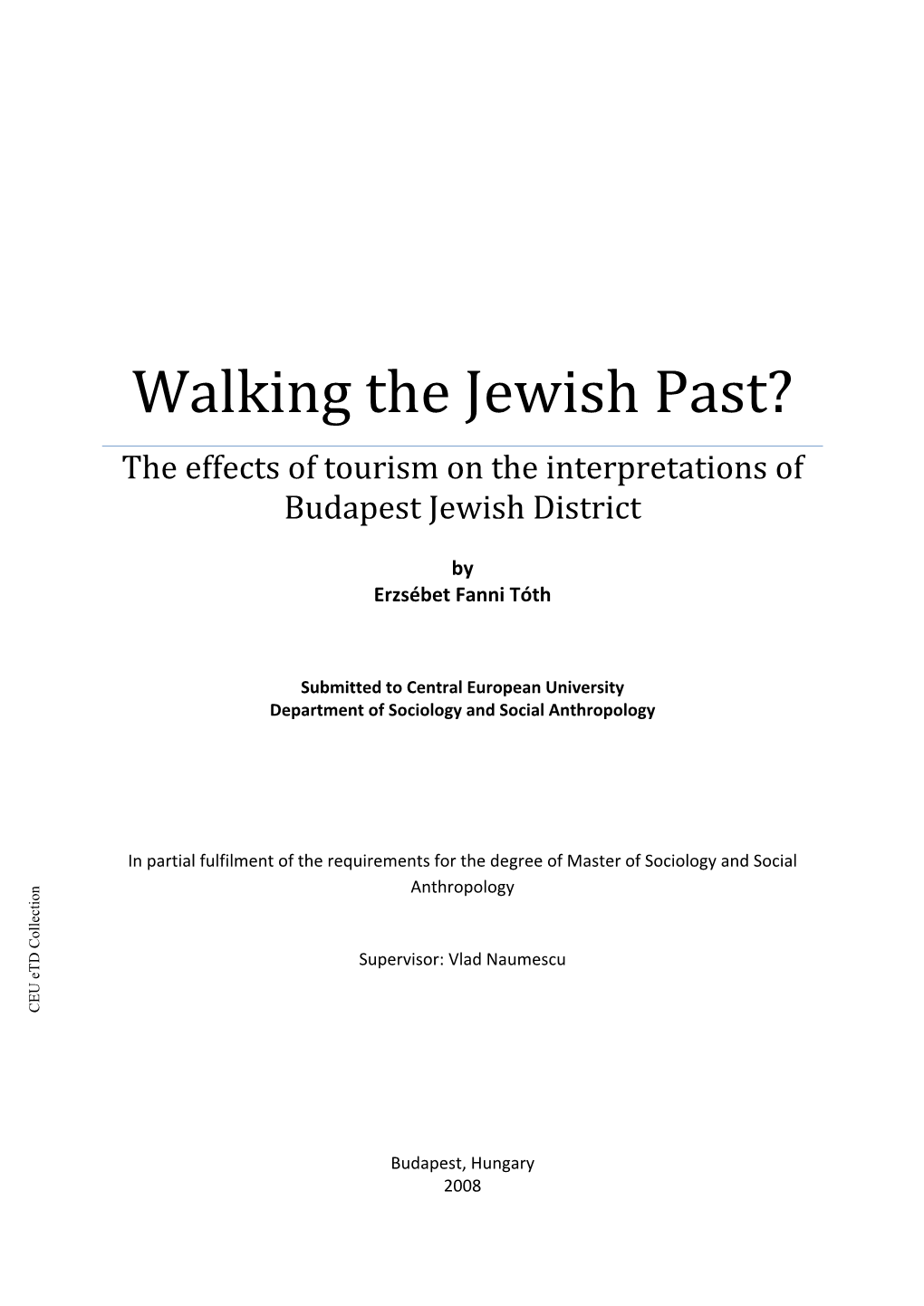 Walking the Jewish Past?