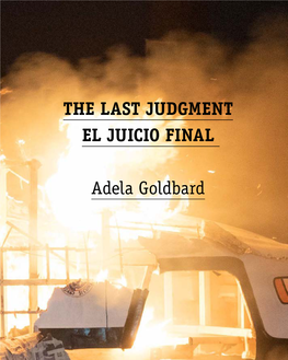 THE LAST JUDGMENT EL JUICIO FINAL Adela Goldbard