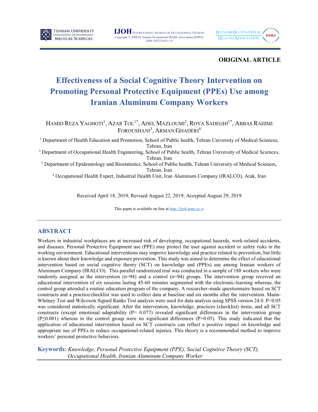 Effectiveness of a Social Cognitive Theory Intervention on Promoting Personal Protective Equipment (Ppes) Use Among Iranian Aluminum Company Workers
