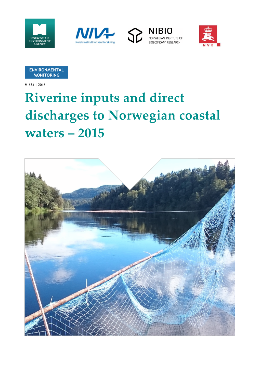 Riverine Inputs and Direct Discharges to Norwegian Coastal Waters – 2015
