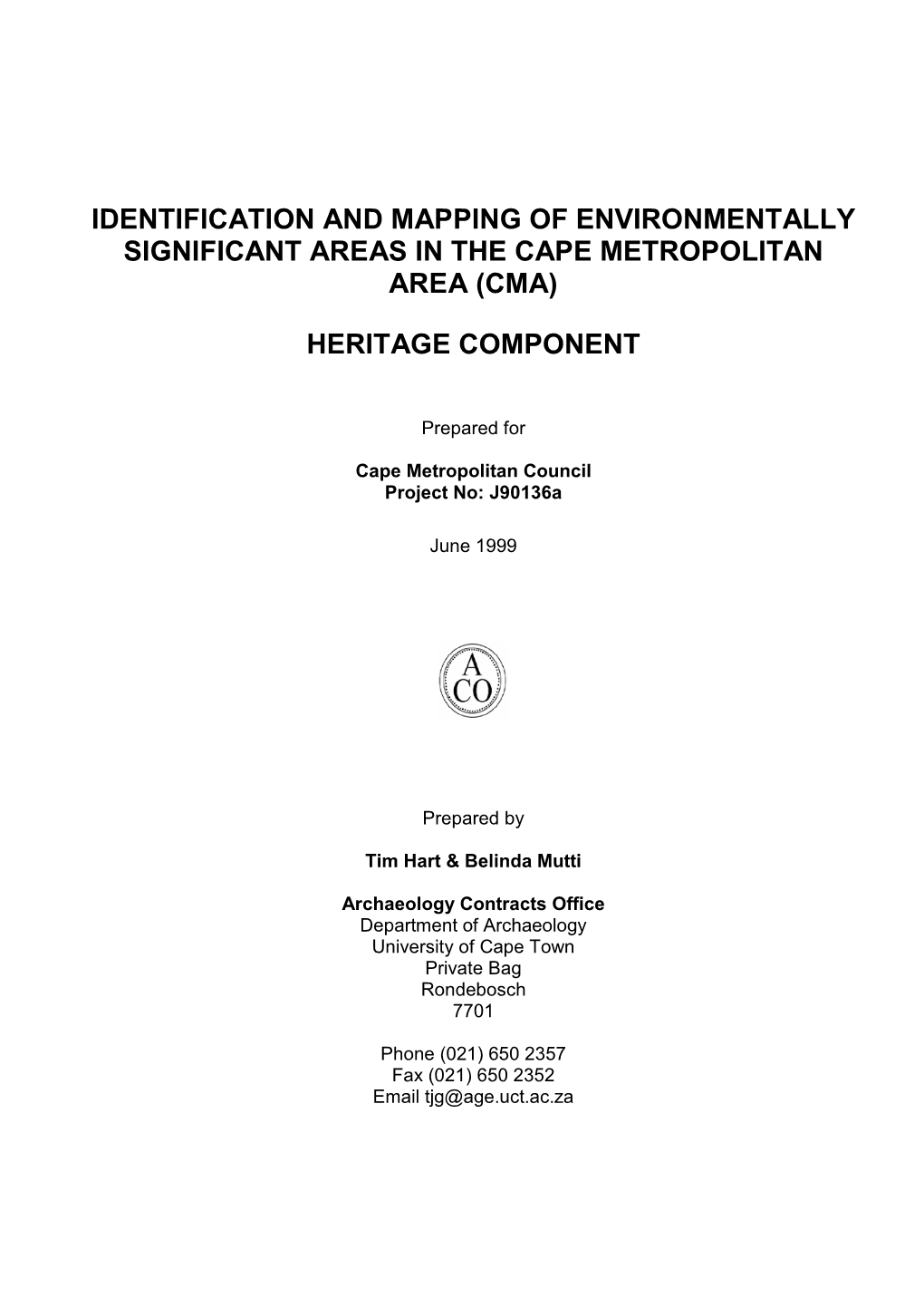 Cmc Heritage Resources Sensitivity Study