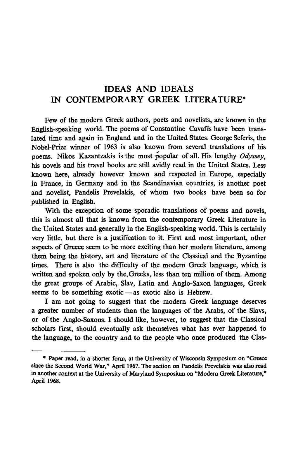 Ideas and Ideals in Contemporary Greek Literature*