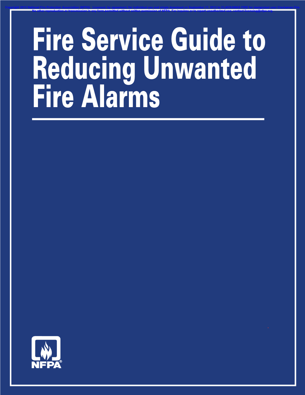 Fire Service Guide to Reducing Unwanted Fire Alarms