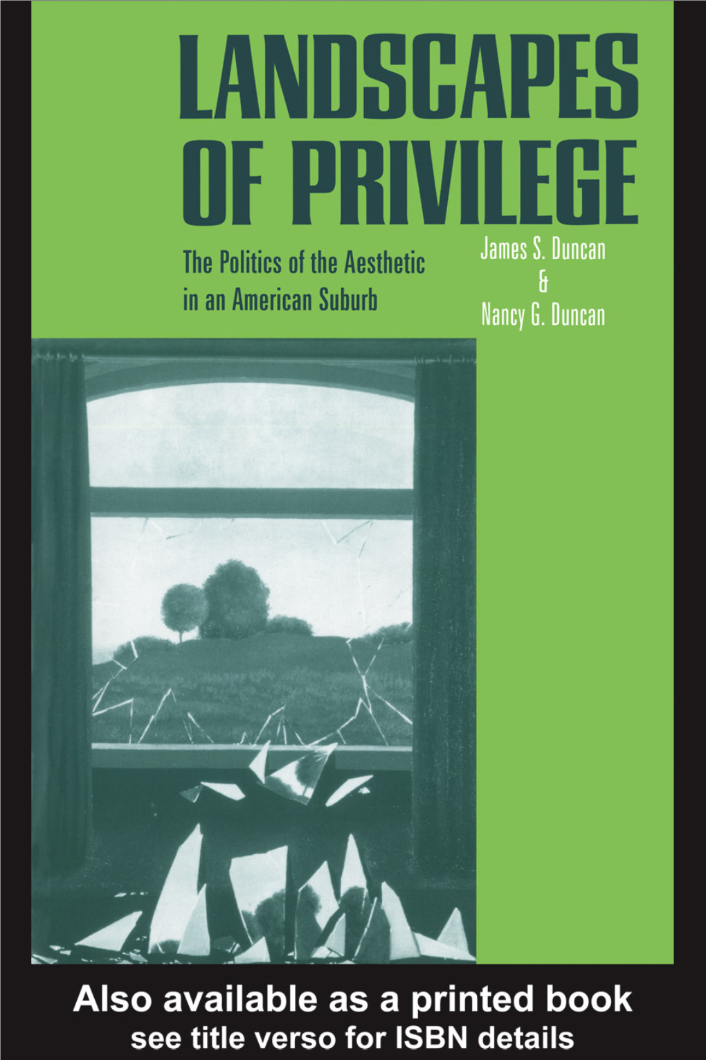 Landscapes of Privilege