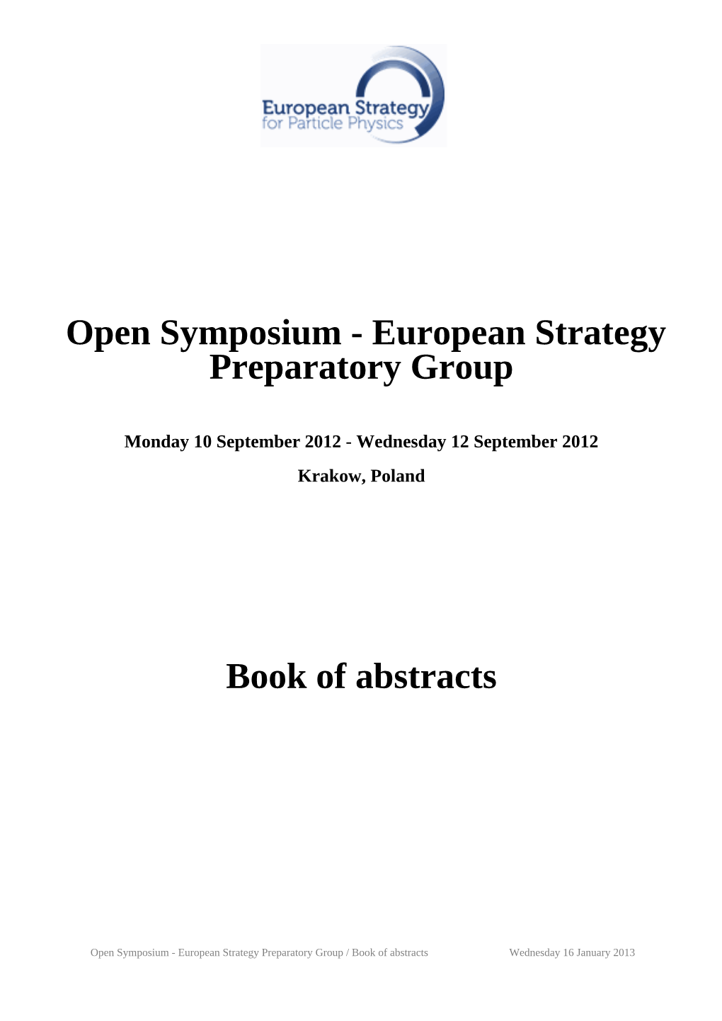 Open Symposium - European Strategy Preparatory Group