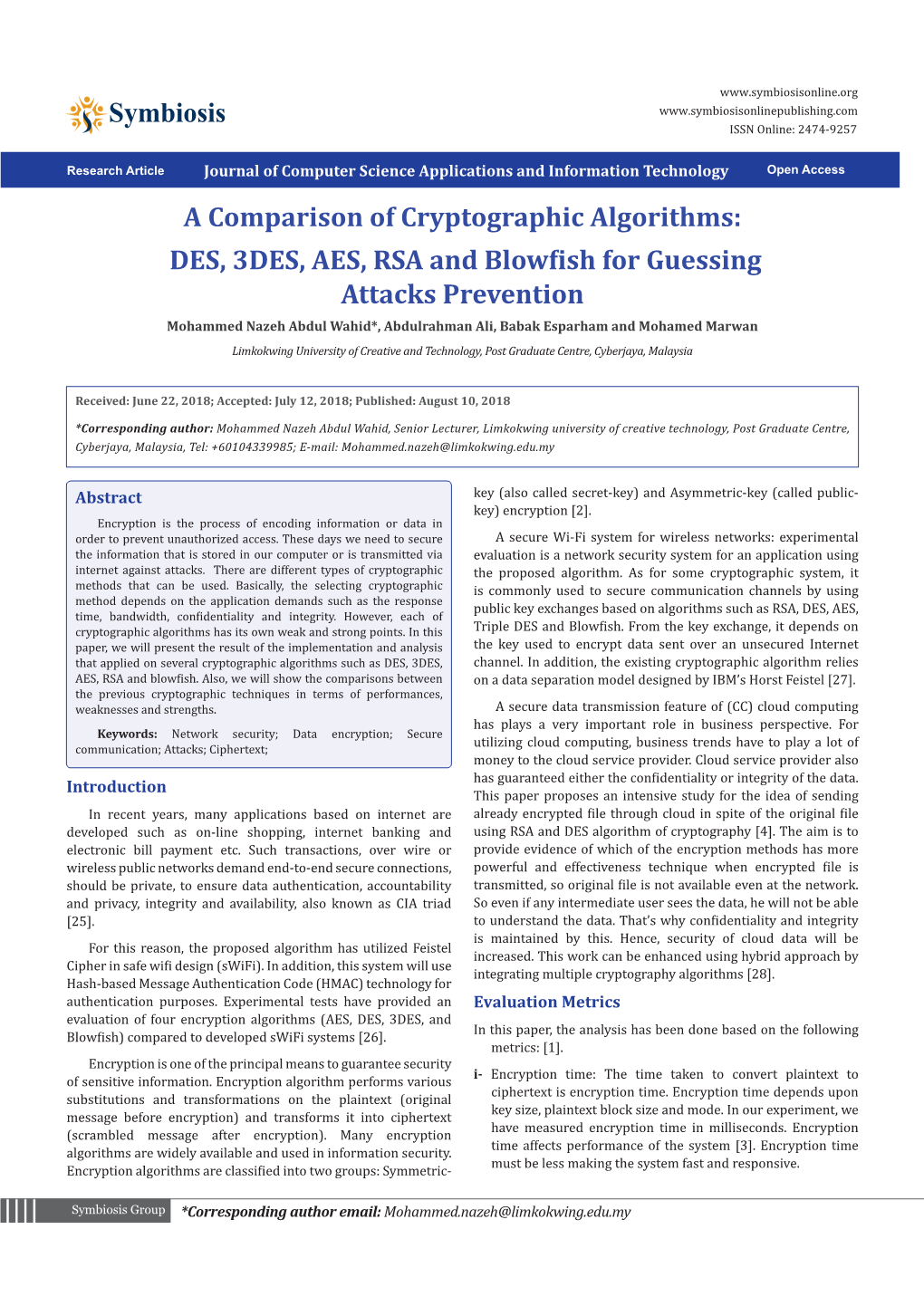 A Comparison of Cryptographic Algorithms: DES, 3DES, AES, RSA