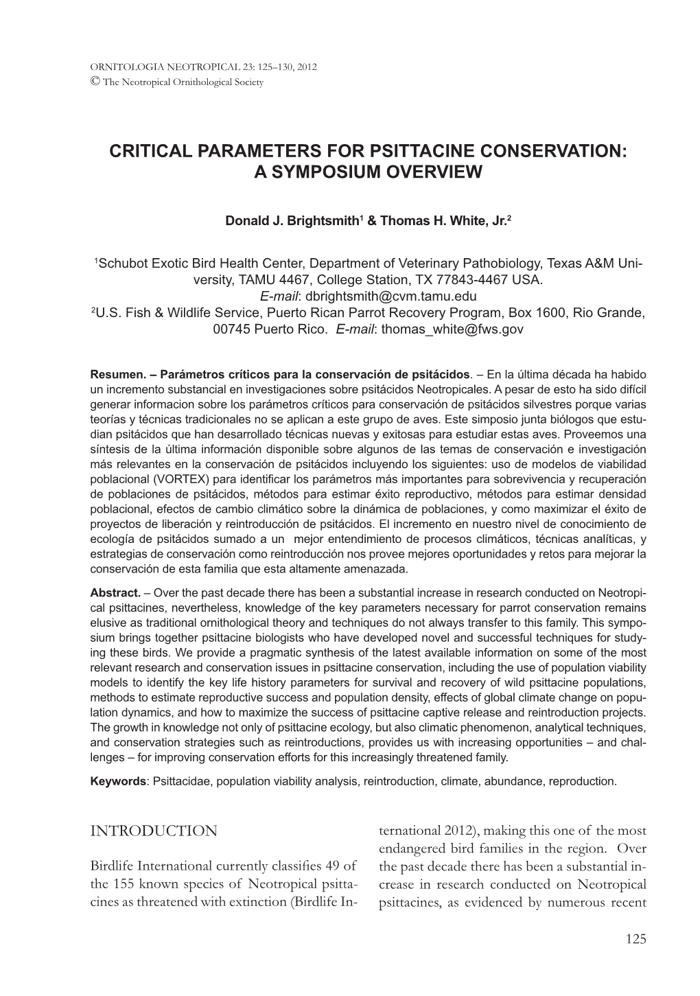 Critical Parameters for Psittacine Conservation: a Symposium Overview