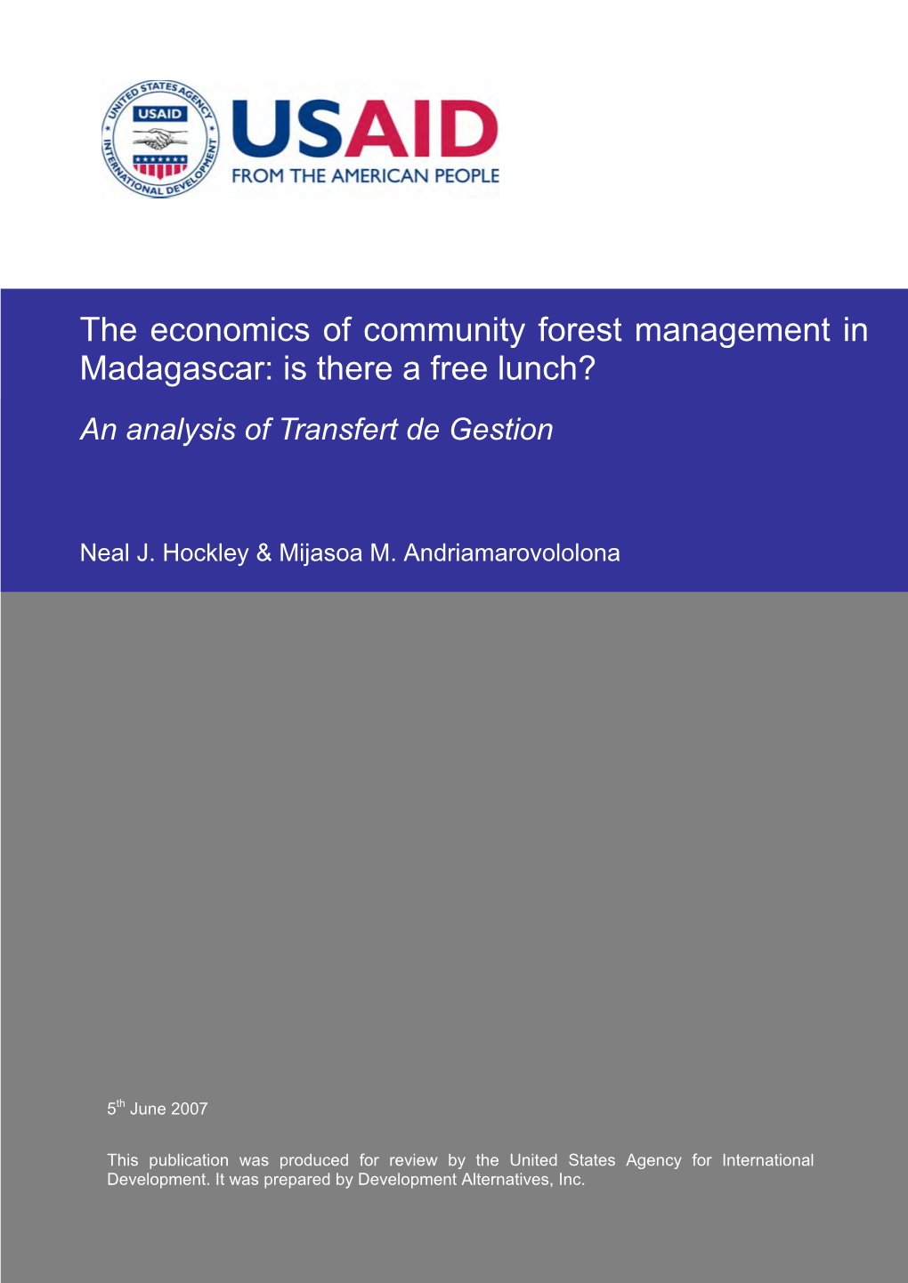 The Economics of Community Forest Management in Madagascar: Is There a Free Lunch? an Analysis of Transfert De Gestion
