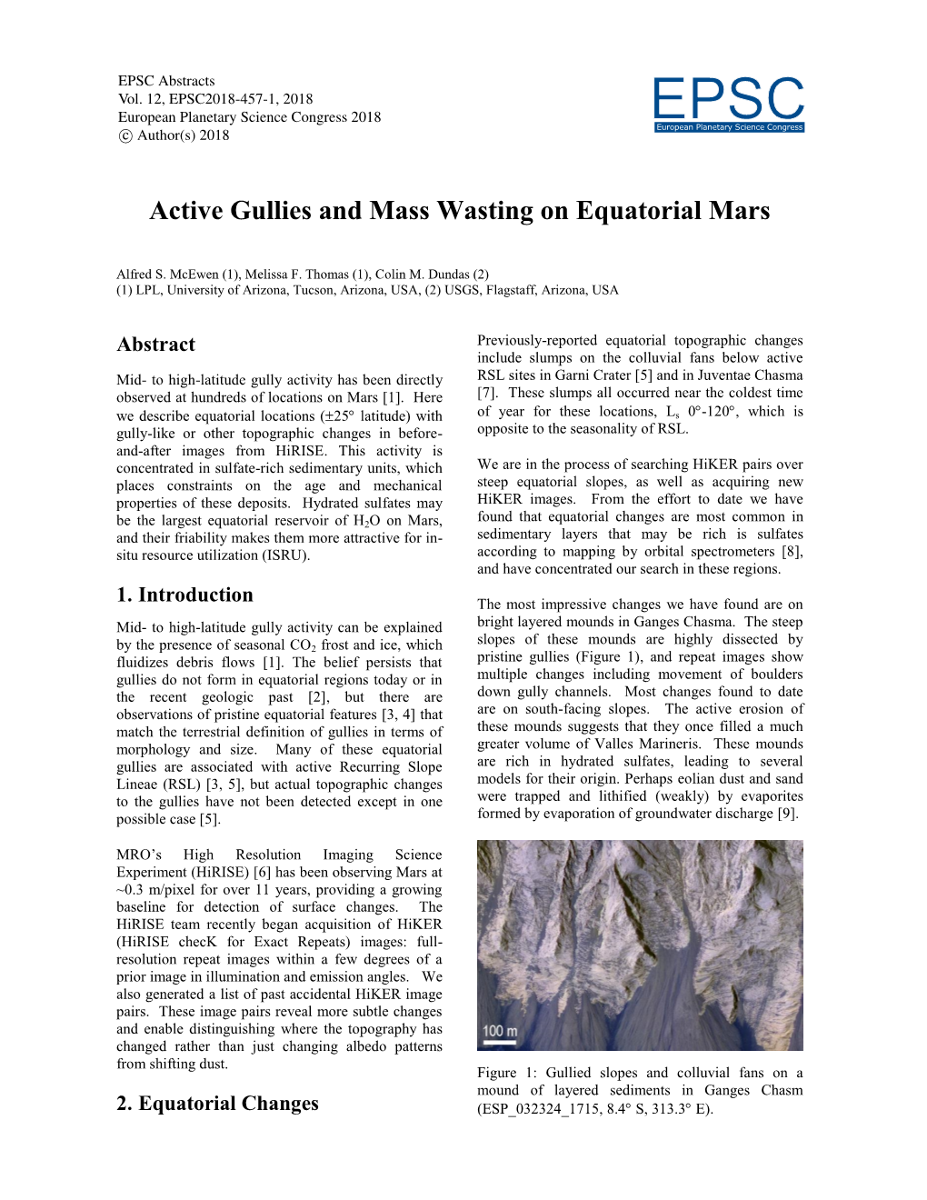 Active Gullies and Mass Wasting on Equatorial Mars