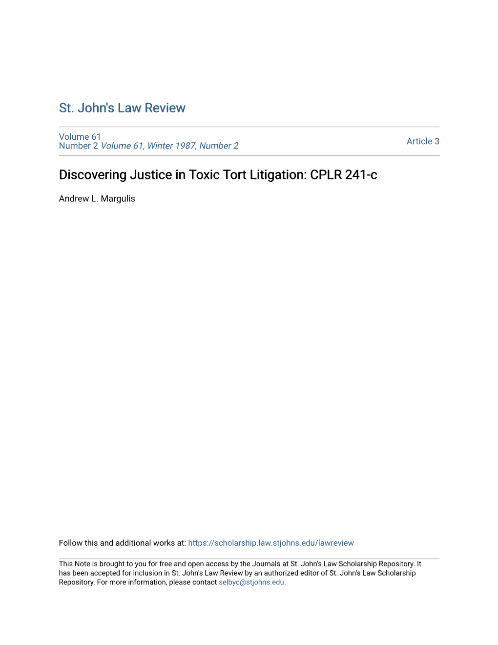 Discovering Justice in Toxic Tort Litigation: CPLR 241-C