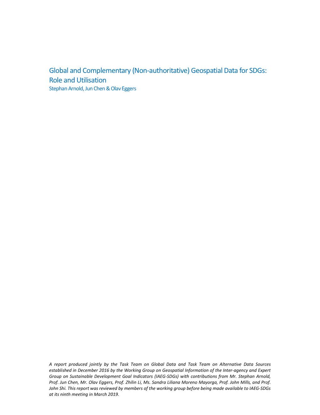 Global and Complementary Geospatial Data for Sdgs