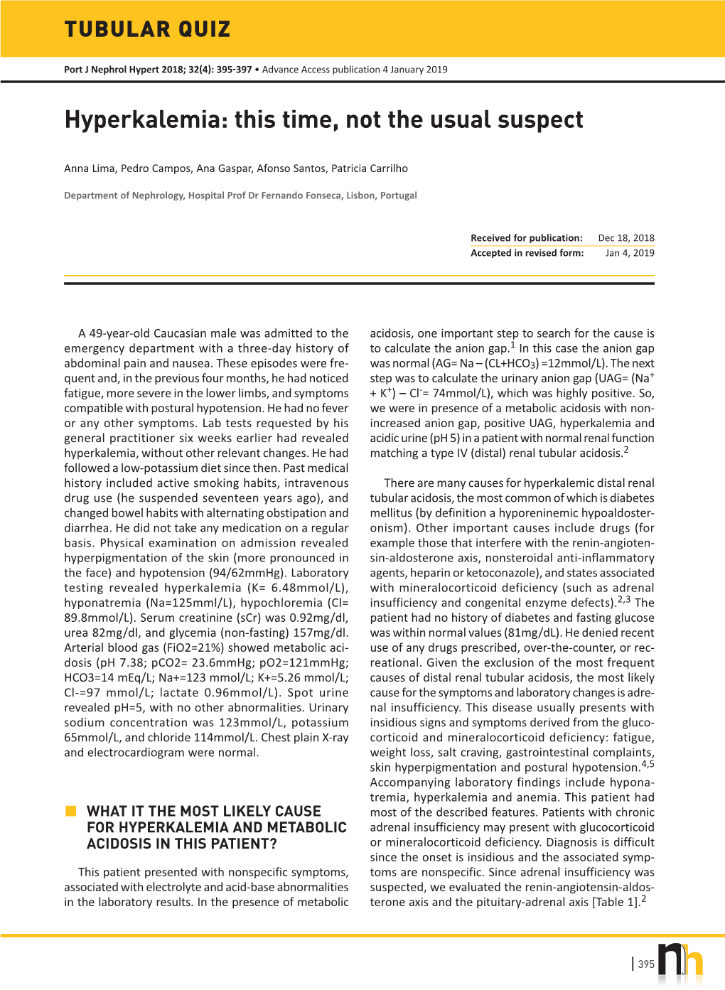 Hyperkalemia: This Time, Not the Usual Suspect