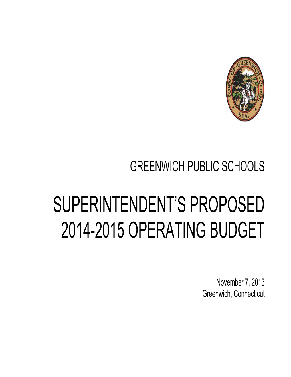 Superintendent's Proposed 2014-2015 Operating Budget