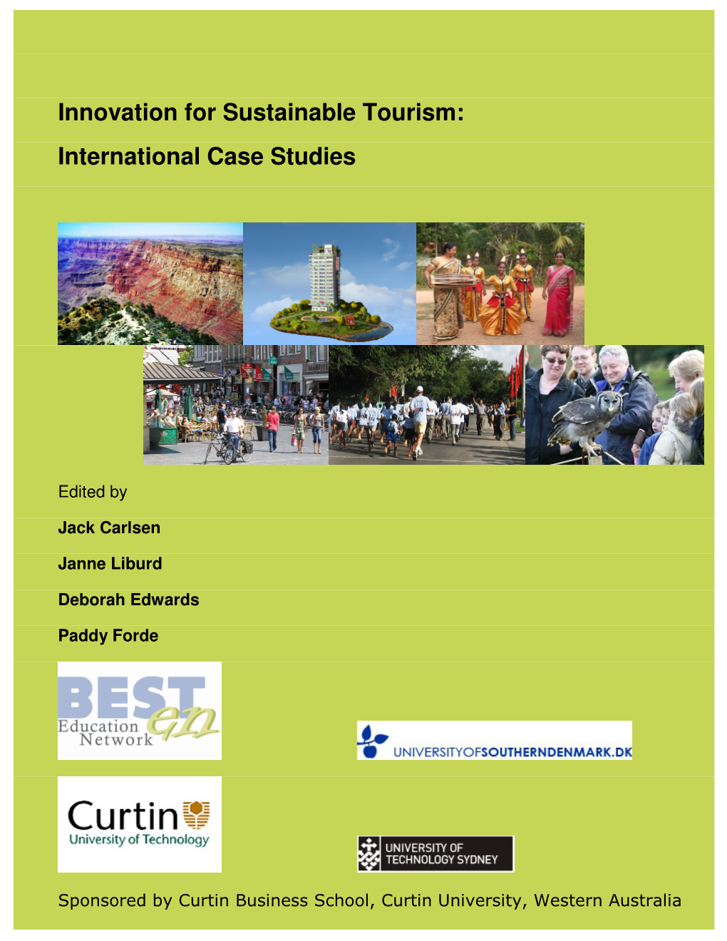 Innovation for Sustainable Tourism: International Case Studies