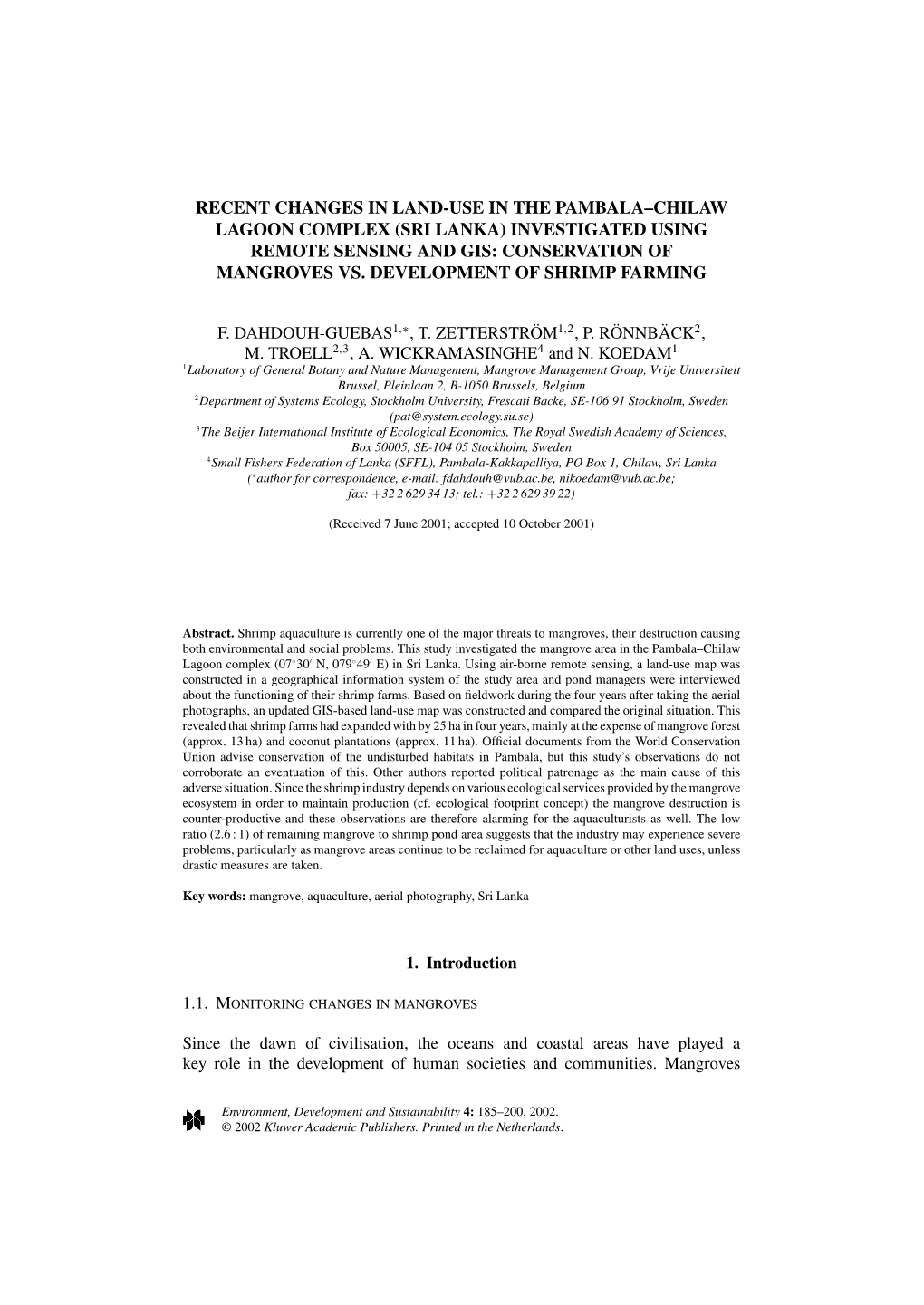 Recent Changes in Land-Use in the Pambala–Chilaw Lagoon Complex (Sri Lanka) Investigated Using Remote Sensing and Gis: Conservation of Mangroves Vs