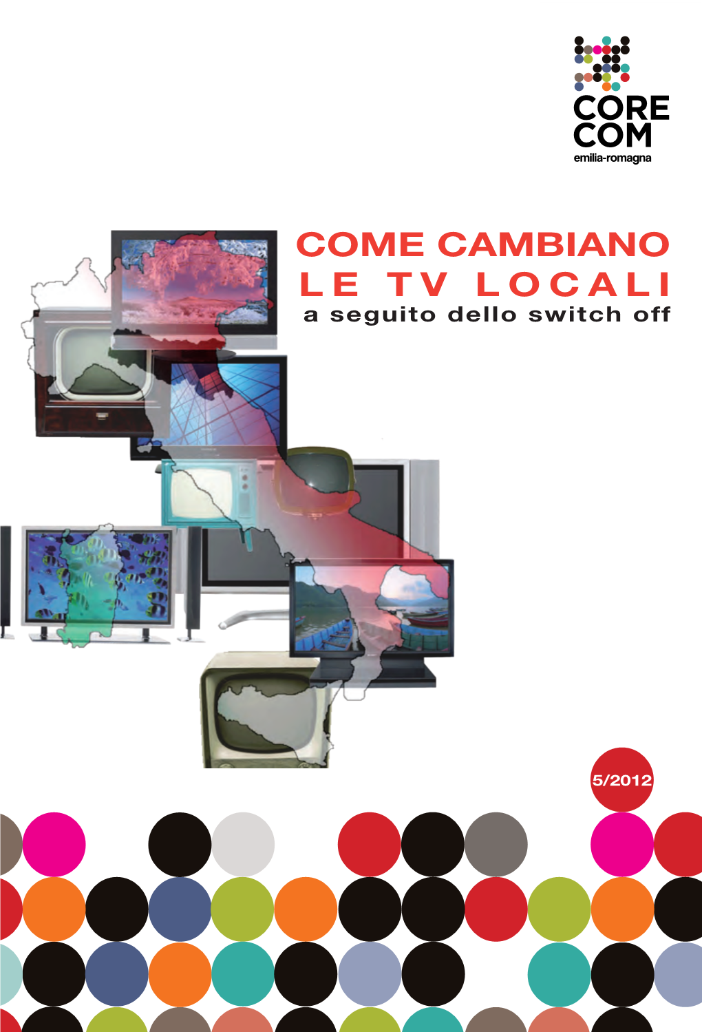 Come Cambiano Le Tv Locali