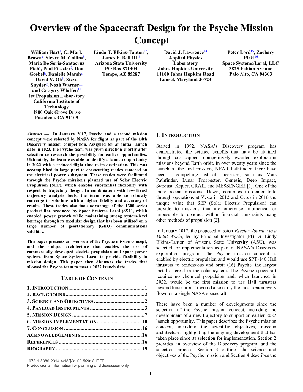 Overview of the Spacecraft Design for the Psyche Mission Concept William Hart1, G