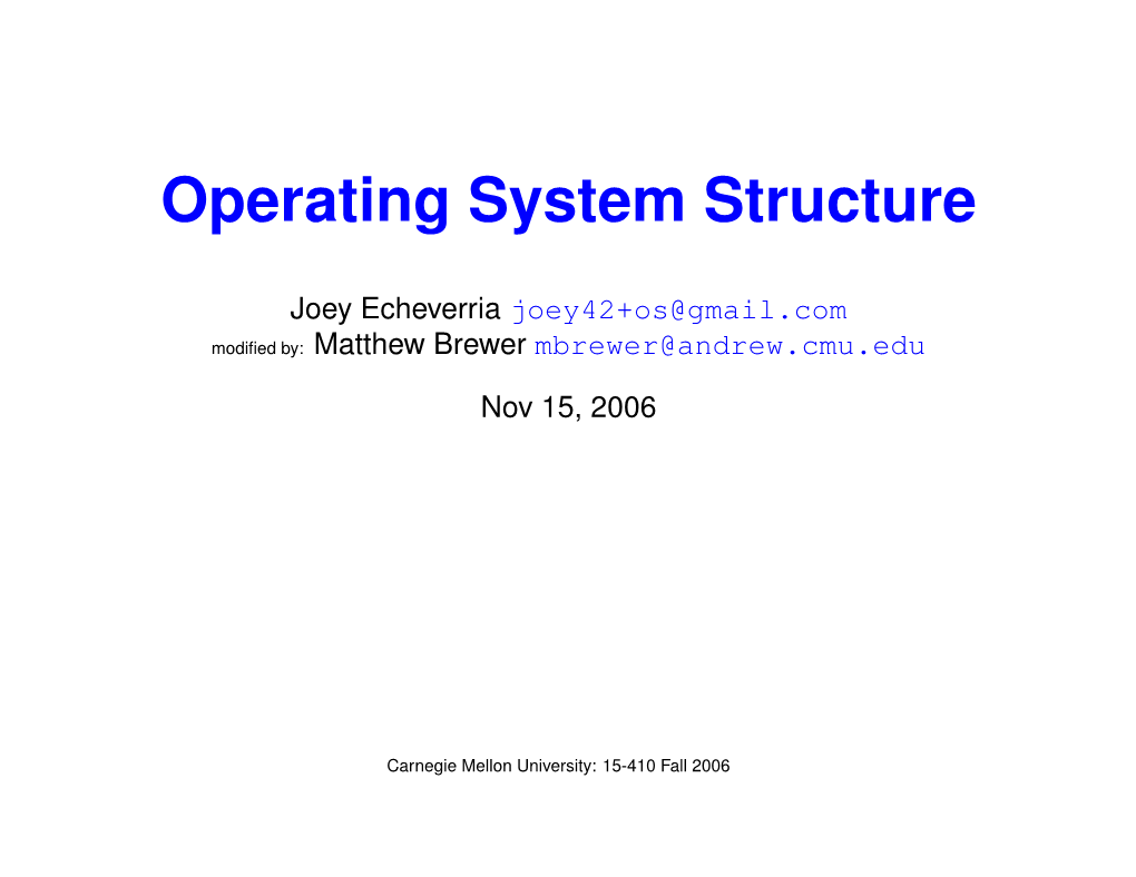 Operating System Structure