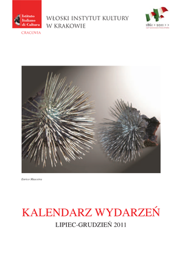 Kalendarz Wydarzeń Lipiec-Grudzień 2011