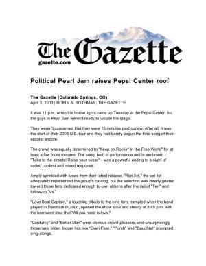 Political Pearl Jam Raises Pepsi Center Roof
