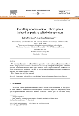On Lifting of Operators to Hilbert Spaces Induced by Positive Selfadjoint Operators