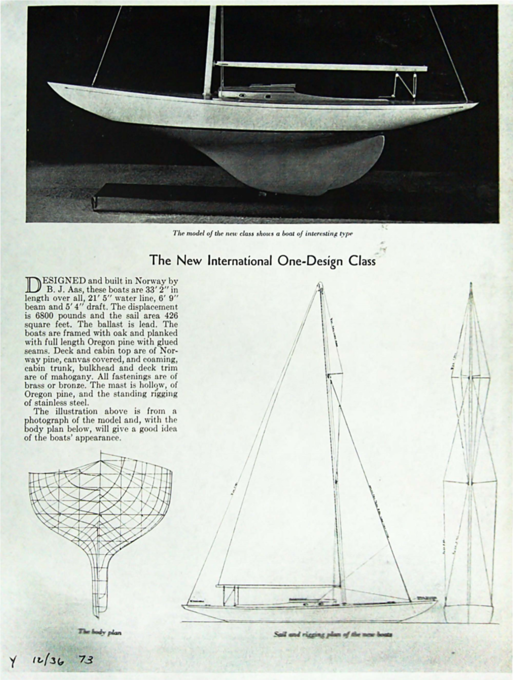 The New International One-Design Class ESIGNED and Built in Norway by D B