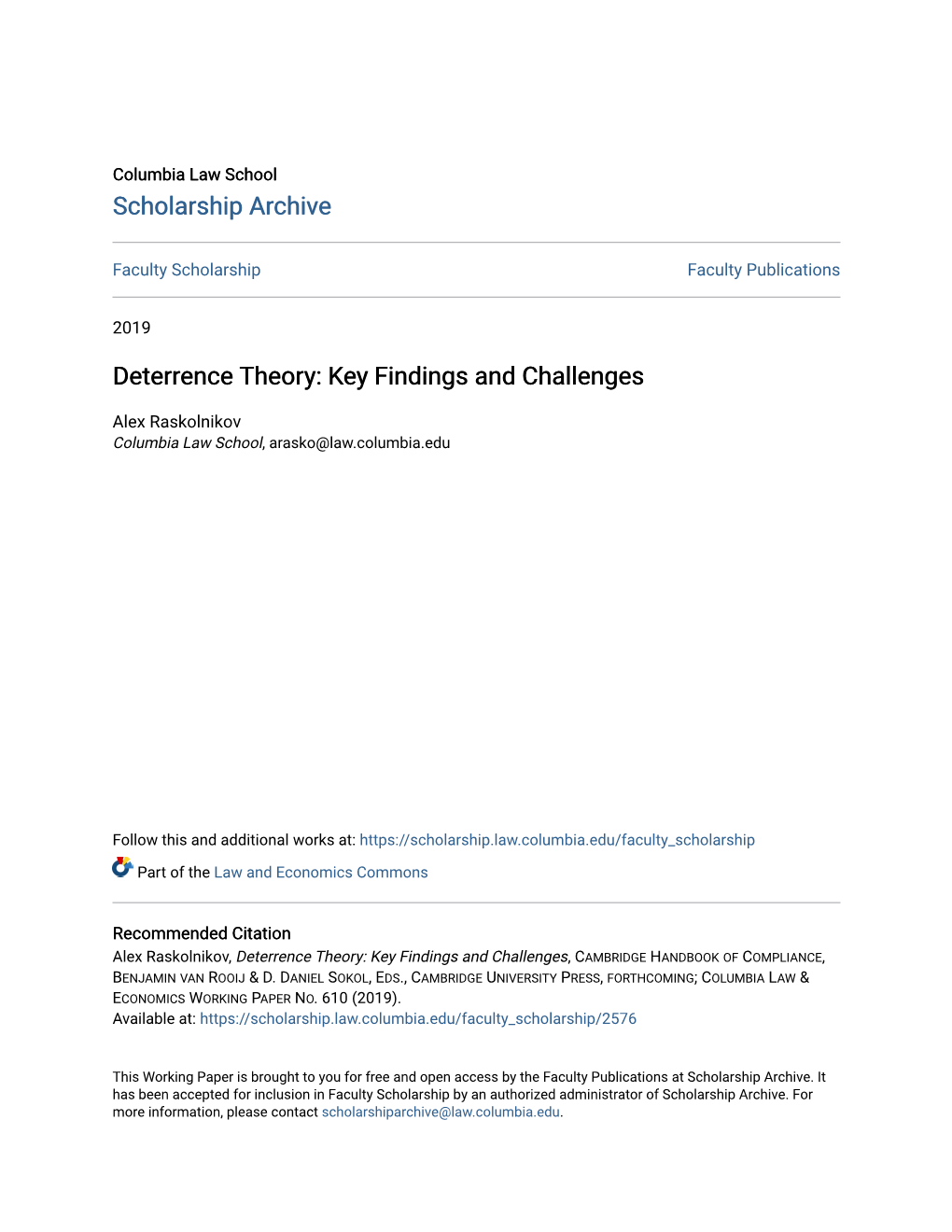 Deterrence Theory: Key Findings and Challenges