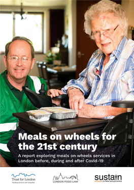 Meals on Wheels for the 21St Century