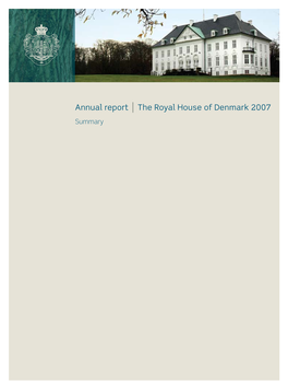 Annual Report | the Royal House of Denmark 2007