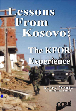 Lessons from Kosovo: the KFOR Experience
