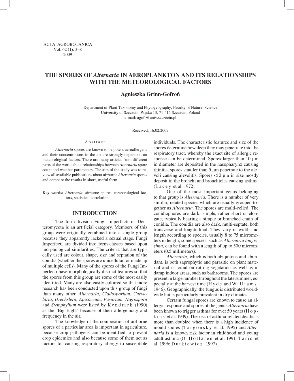 THE SPORES of Alternaria in AEROPLANKTON and ITS RELATIONSHIPS with the METEOROLOGICAL FACTORS