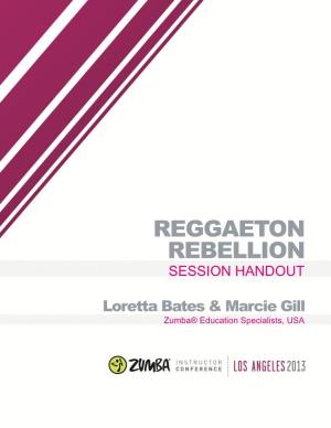 Reggaeton Rebellion Session Handout
