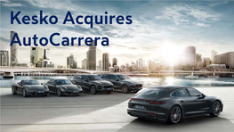 Kesko Acquires Autocarrera Porsche Representation to the K-Group
