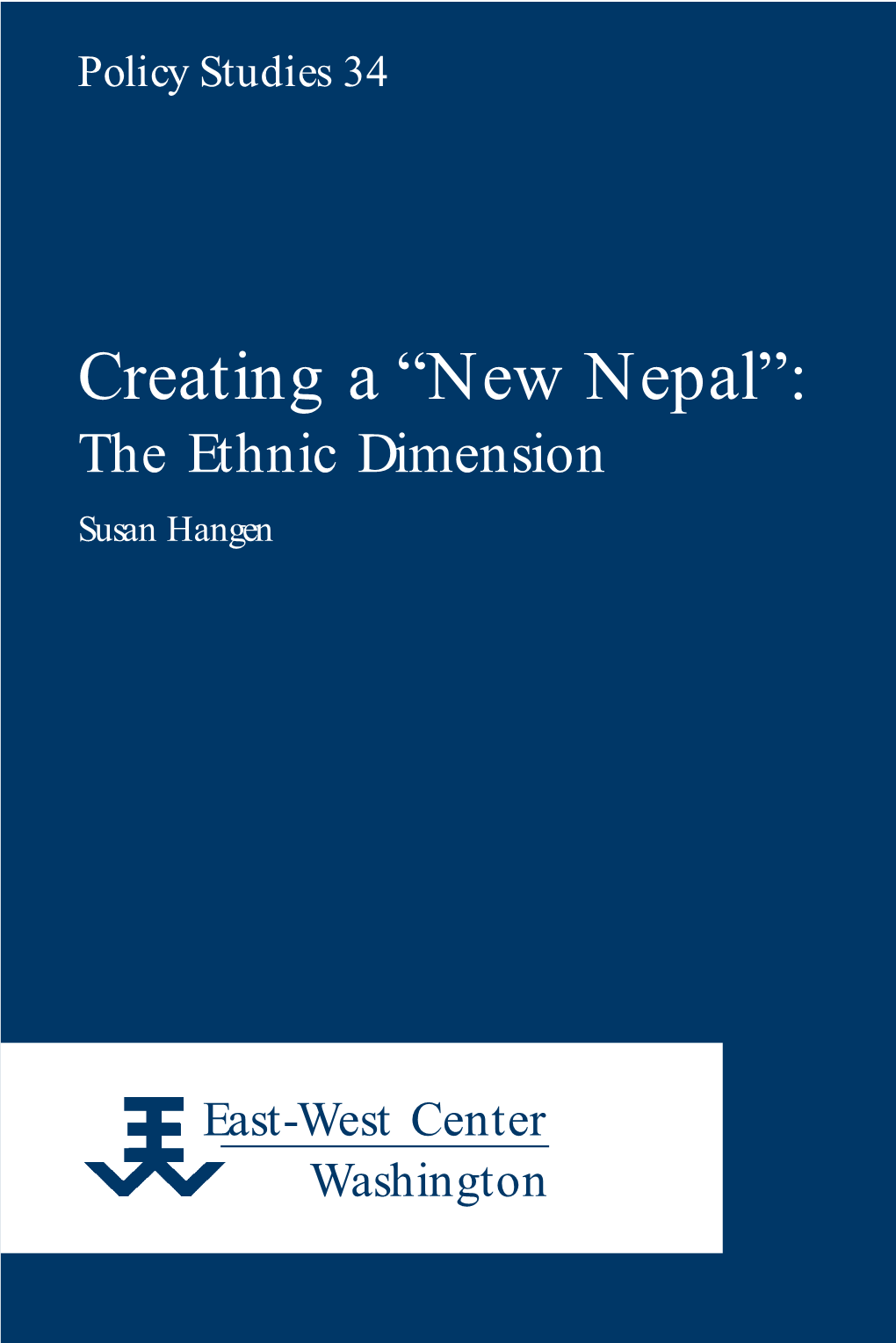 Creating a "New Nepal": the Ethnic Dimension