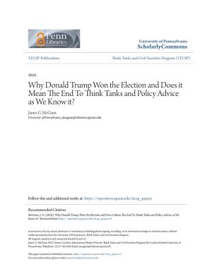 Why Donald Trump Won the Election and Does It Mean the End to Think Tanks and Policy Advice As We Know It?**1