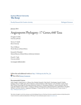 Angiosperm Phylogeny: 17 Genes, 640 Taxa Douglas E