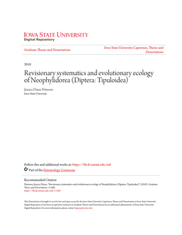 Revisionary Systematics and Evolutionary Ecology of Neophylidorea (Diptera: Tipuloidea) Jessica Diane Petersen Iowa State University