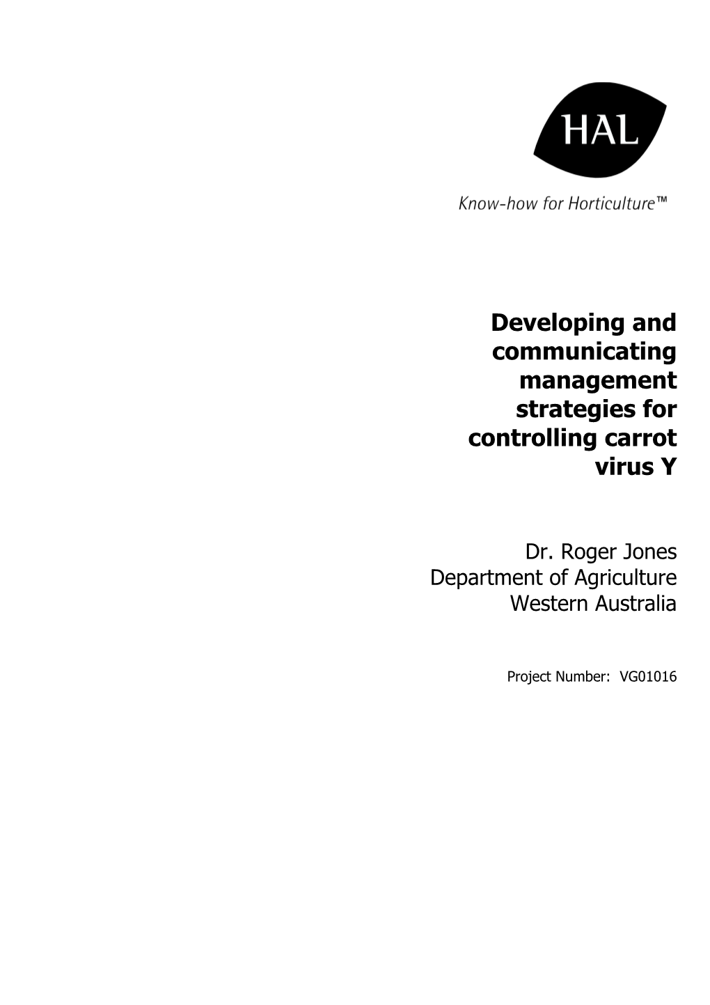 Developing and Communicating Management Strategies for Controlling Carrot Virus Y