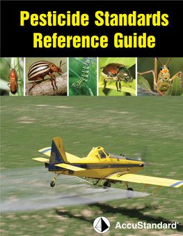 Pesticide Standards Reference Guide