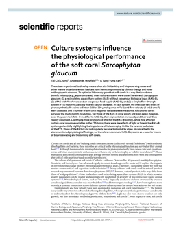 Culture Systems Influence the Physiological Performance of the Soft Coral Sarcophyton Glaucum