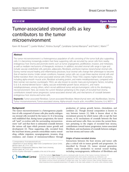 Tumor-Associated Stromal Cells As Key Contributors to the Tumor Microenvironment Karen M