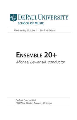 Ensemble 20+ Michael Lewanski, Conductor