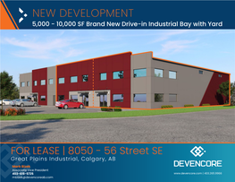 NEW DEVELOPMENT 5,000 - 10,000 SF Brand New Drive-In Industrial Bay with Yard
