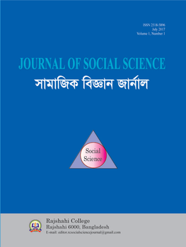 Journal of Social Science Rajshahi College Rajshahi, Bangladesh Mobile: 01712561211, 01777386633 E-Mail: Editor.Rcsocialsciencejournal@Gmail.Com