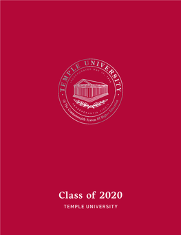 Class of 2020 TEMPLE UNIVERSITY UPDATED: 05/ 29/ 2020 Contents
