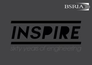 Sixty Years of Engineering 1 Sixty Years of Engineering INSPIRE Prep for Artwork.Indd 1 INSPIRE Prepfor Artwork.Indd 2