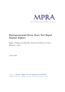 Entrepreneurial Error Does Not Equal Market Failure