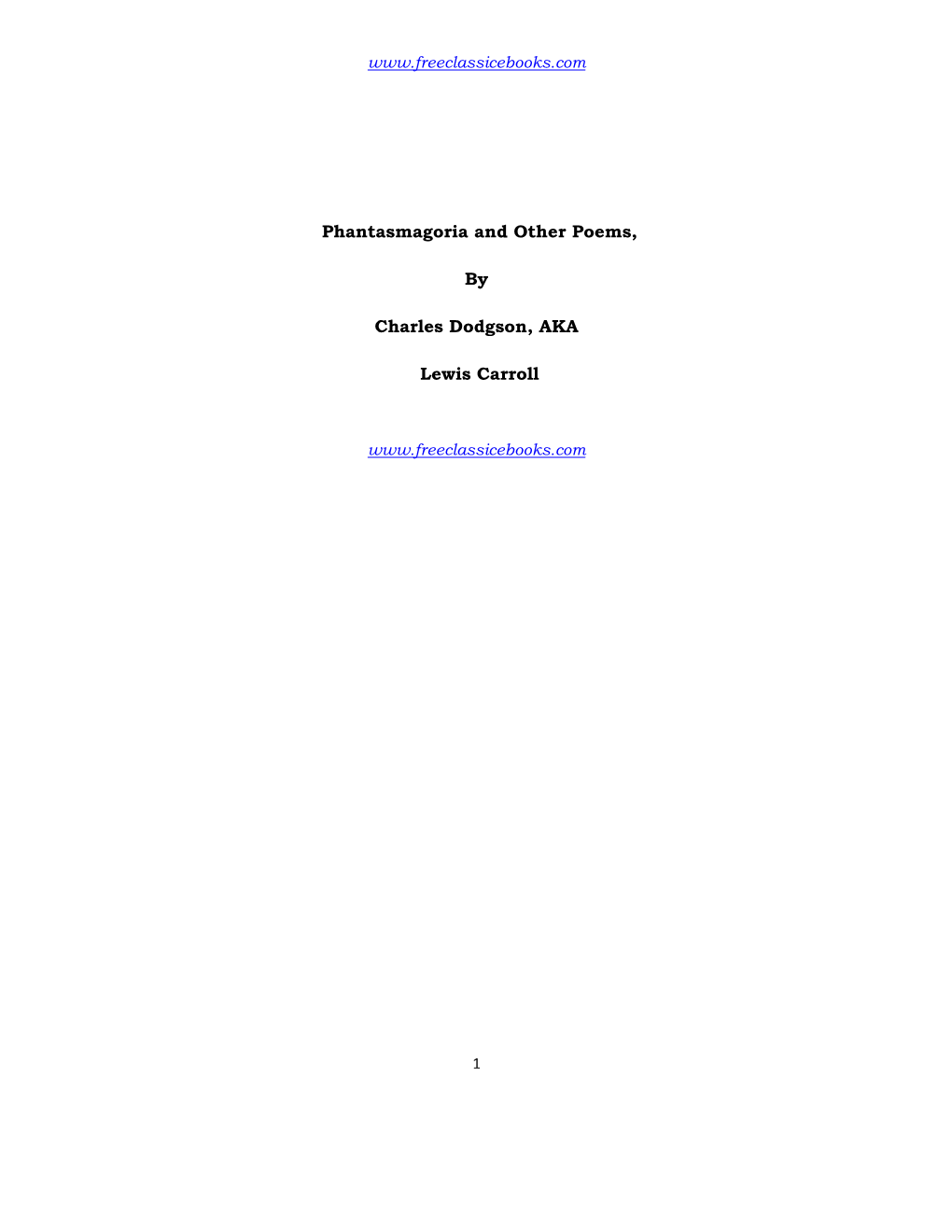 Phantasmagoria and Other Poems, by Charles Dodgson, AKA Lewis Carroll